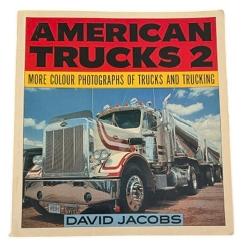 American Trucks 2 by David Jacobs – 1982 Vintage Truck Photography Book